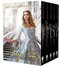 Fairy Tale Romance Collection: The Healer's Apprentice, The Merchant's Daughter, The Fairest Beauty, The Captive Maiden, The Princess Spy (Fairy Tale Romance Series) Kindle Edition: Melanie Dickerson
