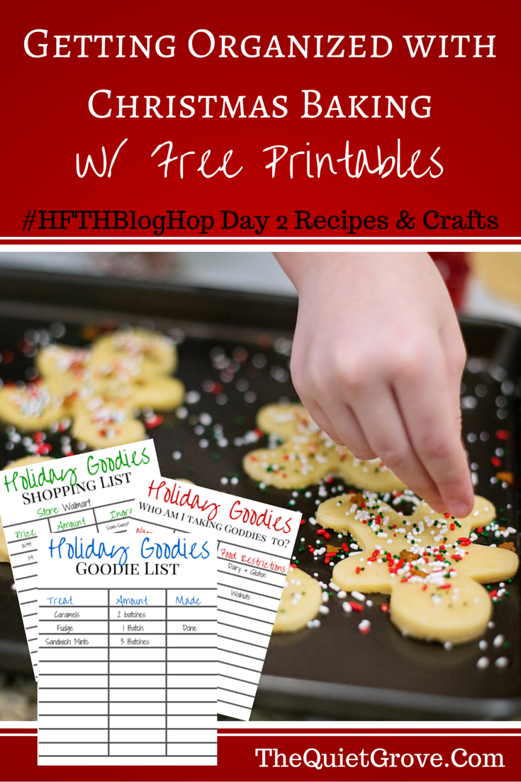 Getting Organized with Christmas Baking...With Free Printables HFTHBlogHop Day 2 Recipes & Crafts