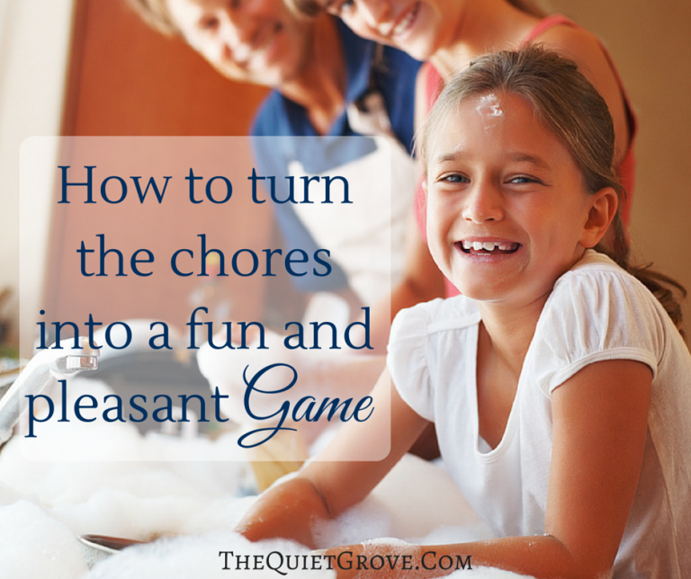 How to turn the chores into a fun and pleasant game