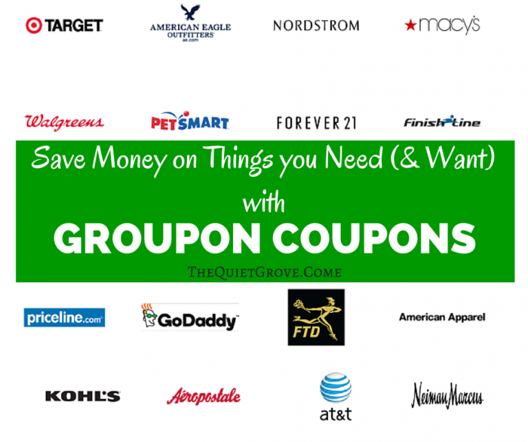 Save Money on Things you Need (and Want) with Groupon Coupons!