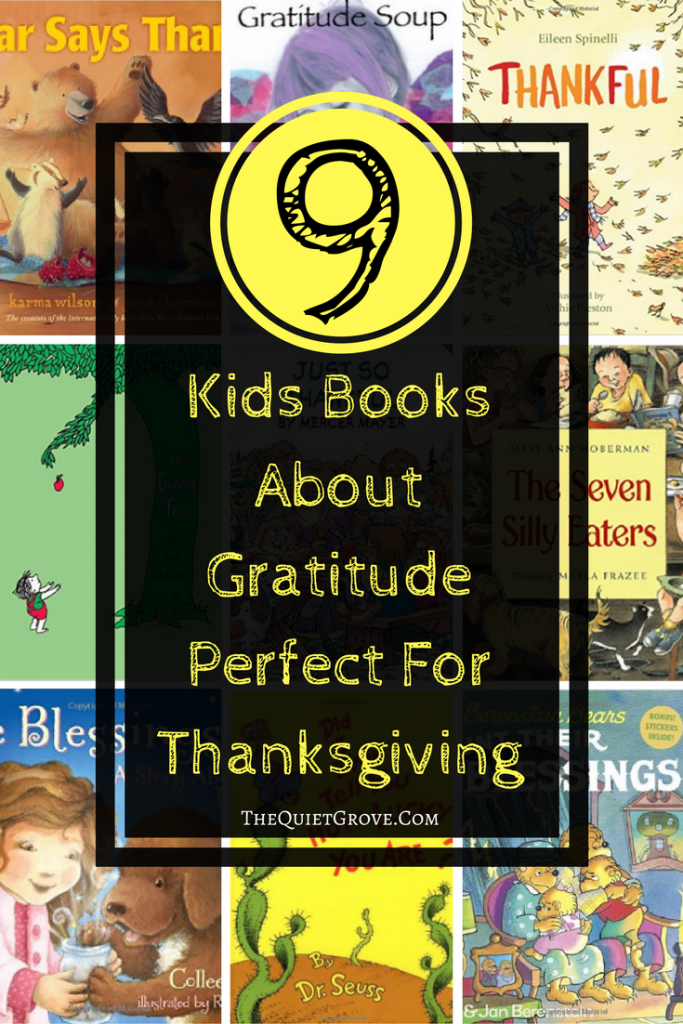 9 Kids Books About Gratitude Perfect For Thanksgiving!