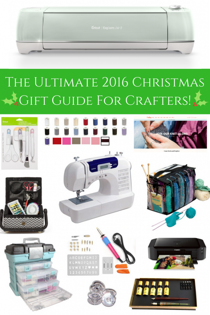 The Ultimate 2016 Christmas Gift Guide For Crafters!