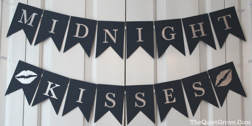 DIY Midnight Kisses Banner (with Free SVG Cut Files)