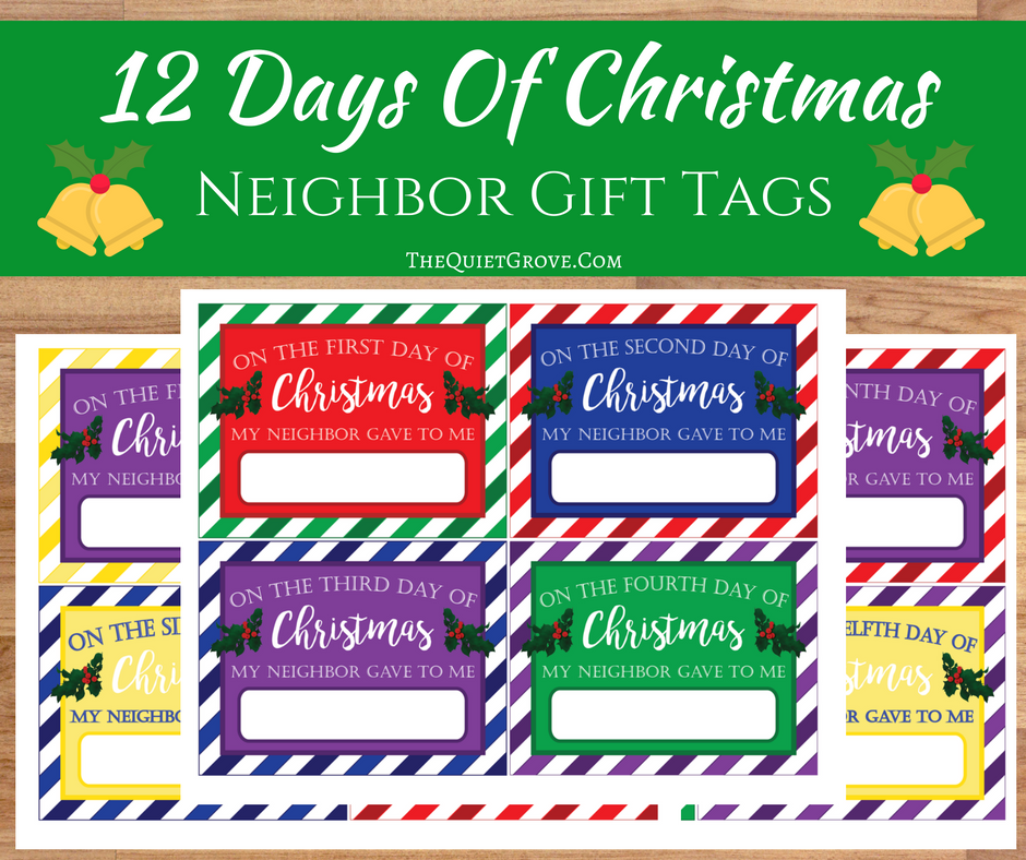 12-days-of-christmas-neighbor-gift-tags-free-printables-the-quiet-grove