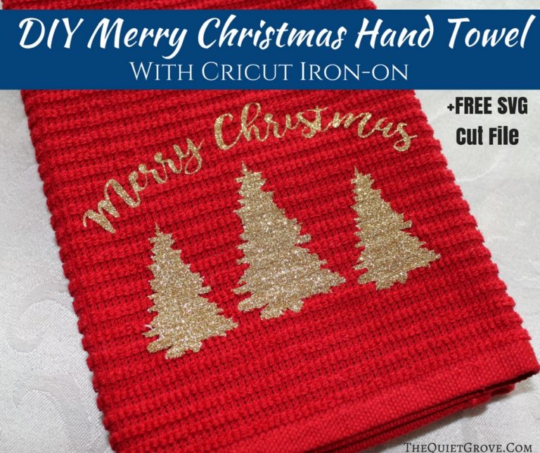 DIY Merry Christmas Hand Towel (Made with Cricut Iron On)