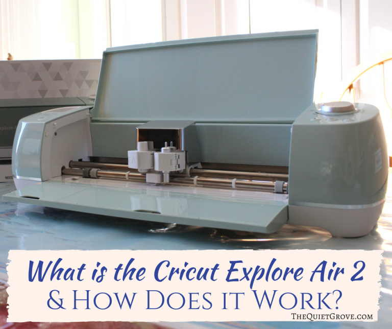 What is the Cricut Explore Air 2 & How Does it Work?