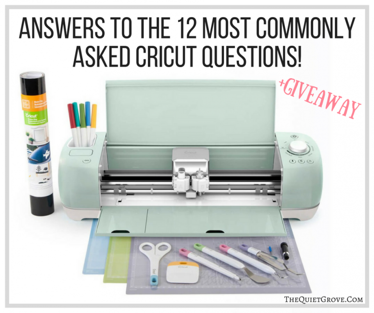 Answers To The 12 Most Commonly Asked Cricut Questions!