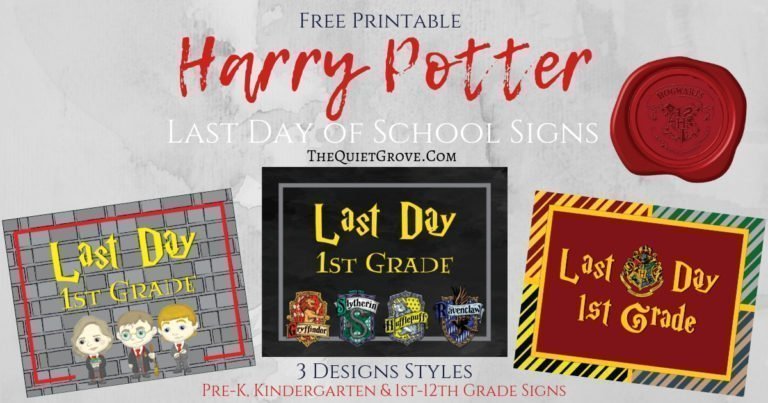 Free Harry Potter Last Day of School Printable Signs