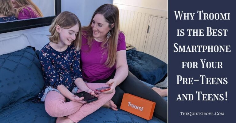 Why Troomi is the Best Smartphone for Your Pre-Teens and Teens!