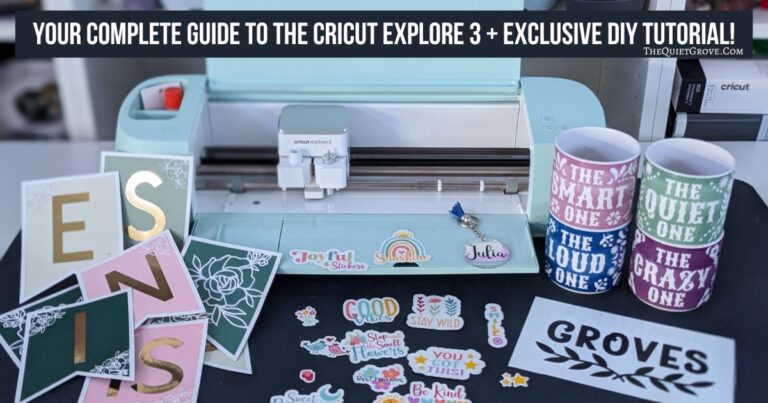 Your Complete Guide to the Cricut Explore 3 + Exclusive DIY Waterproof Sticker Tutorial!