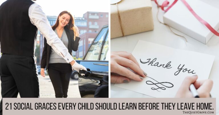 From Eye Contact to Thank-You Notes: 21 Social Graces Every Child Should Learn Before They Leave Home.